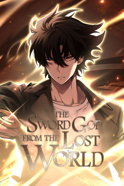 The Sword God from the Lost World / 멸망한 세계에서 온 검신